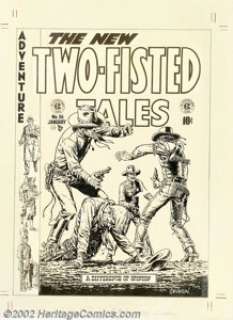 John Severin - Two-Fisted Tales #36 Cover Recreation Original Art (Russ Cochran, 1980). In 1953, John Severin - | Heritage