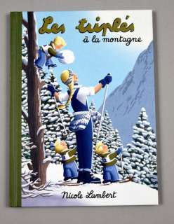 LAMBERT - Lot 46 - Les Triplés à la montagne, Edition enrichie d‘une dédicace...