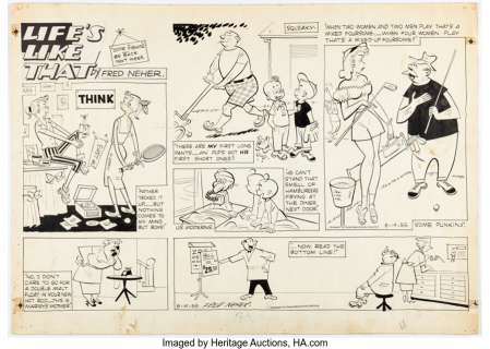 Neher, Fred - Fred Neher Life‘s Like That Sunday Comic Strip Original Art dated 8-14-55(Consolidated News Features, 1955). ...