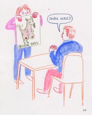 Lisa Hanawalt | Boob Dog (You’re Hired) - Aquarelle et crayons de couleur sur papier | Huberty Breyne Gallery