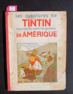 Â«Tintin en AmériqueÂ». Editions du Petit Vingtième 1932. Album en noir | Tessier Sarrou
