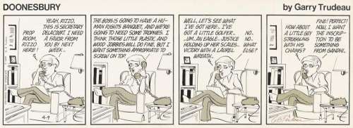 GARRY TRUDEAU (1948-) Secretary Delacourt needs a trophy. Original daily "Doonesbury" cartoon. | Swann Galleries