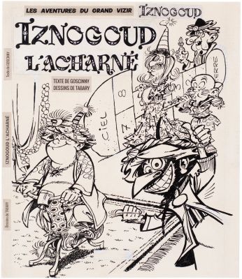 Jean TABARY (1930-2011) - Lot 116 : Iznogoud l‘acharné