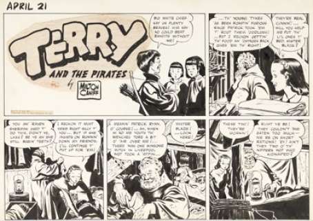 Caniff, Milton | Milton Caniff Terry and the Pirates Partial Sunday Comic Strip Original Art dated 4-21-40 (Chicago Tribune, 1940).... | Heritage