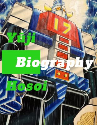 Yūji Hosoi | Biography | Tokusatsu Mangaïsation & Shotaro Ishinomori | Sultans of Manga