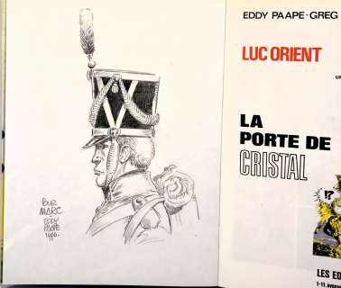 Eddy Paape / Michel... | Eddy Paape / Michel Greg - Dédicace Luc Orient T12... | Arthema Auction