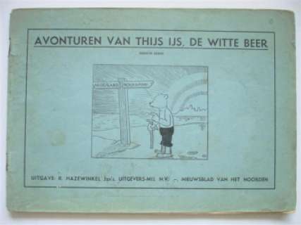 Marten Toonder: Tijs IJs de witte beer | Zwiggelaar Auctions