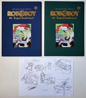 Luc Cromheecke - Roboboy de Supersnotneus 3a + 3b - 2x Linnen hardcover + Originele schetstekening - Oplage (2x): 50 ex. - (2004/2004)