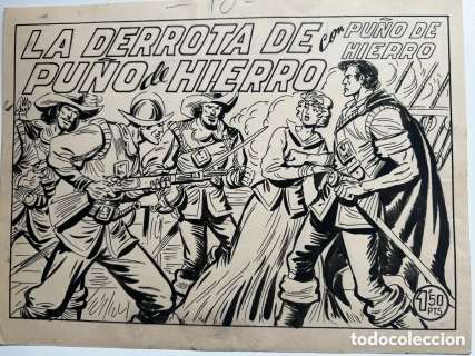 Puño de Hierro - Manuel Gago - cuaderno número 10 original completo