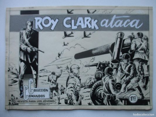 ROY CLARK Nº 9 (COLECCIÓN COMANDOS Nº 81) COMPLETO, DIBUJOS ORIGINALES DE J. M. ORTIZ. | todocoleccion (Buy It Now)