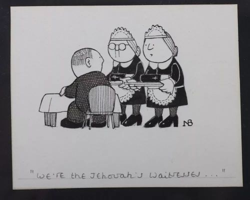 Lot 58 - Original Artwork by Artist NB. We’re the Jehovah’s Waitresses"." | misc / divers