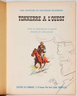 Giraud - Dédicace... | Giraud - Dédicace : Blueberry, Tonnerre à l’ouest.... | Tessier Sarrou