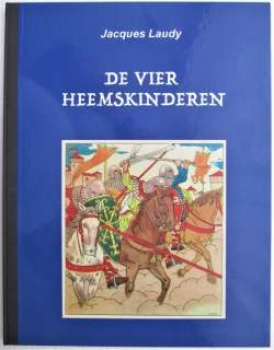 Laudy, Jacques | Laudy, Jacques - De Vier Heemskinderen / La Légende des quatre fils Aymon - original page n°42 + deluxe edition - (1946/2022) | Catawiki