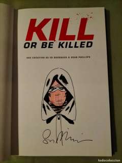 Kill or be killed. Sketch original de Sean Phillips. Edición francesa