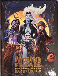 Dan Brereton | Phantom Fatale | Big Wow Art