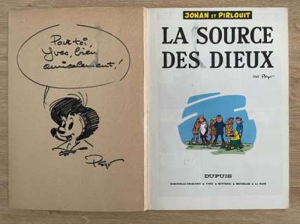 Peyo | Johan et Pirlouit T6 - La source des dieux + Dédicace Peyo - B - Réédition - (1972) | Catawiki