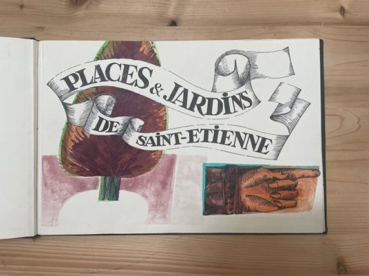 Claveloux, Nicole - Dessins originaux pour un album inédit - Places & Jardins de Saint-Etienne - 1964