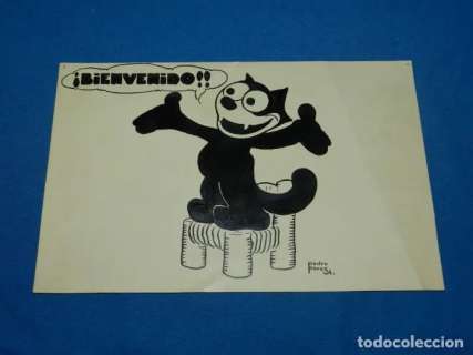 (PA1) DIBUJO ORIGINAL GATO FELIX POR PEDRO PEREZ ALVAREZ , DIBUJANTE ARGENTINO , 25 X 16 CM