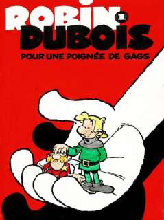 Turk | Robin Dubois, Pour une poignée de gags, projet de… | Septimus