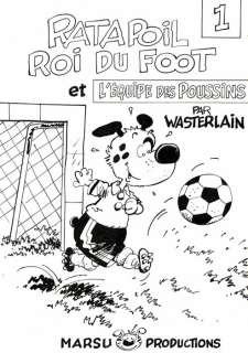 Marc Wasterlain - Couverture originale - Ratapoil T1 - Roi du foot - (1990) | Catawiki