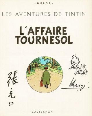 Hergé | L’affaire Tournesol (B38 Bis de 1969) agrémenté d’une dédicace d’Hergé (Têtes de Tintin et Milou) et d’une signature de Tchang. Bon état. | Septimus