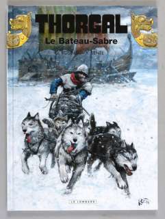 Rosinski | THORGAL. Le Bateau Sabre. Edition originale de 2011,... | Coutau Bégarie