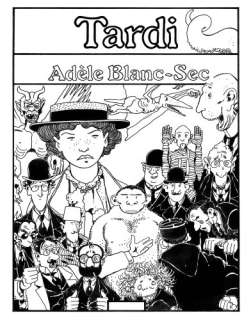 Tardi Jacques (Né En 1946) - ADELE BLANC-SEC