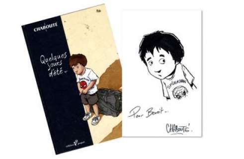 Chabouté, Christophe | Quelques jours d’étéâ€¦ Album enrichi d’une dédicace... | Cornette de St Cyr