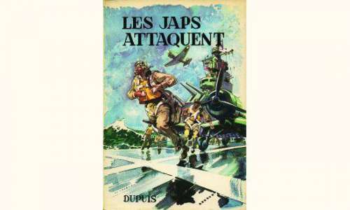Éditions DUPUIS Â« BUCK DANNY Â» n°1. Â« Les Japs Attaquent Â». . Dupuis | Tessier Sarrou