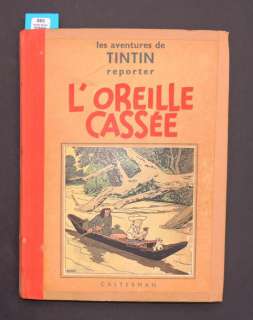 Â«L’Oreille casséeÂ». Editions Casterman 1937. Album en noir et blanc. Edition | Tessier Sarrou