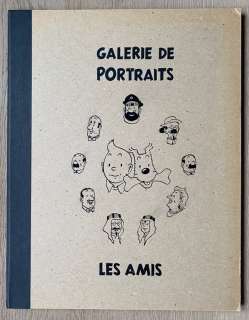 Rodier, Yves | Hommage à Hergé - Portfolio " Galerie de Portraits - les Amis " + Dédicace de Rodier | Catawiki