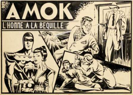 Antonio Canale Aventures et Mystères Amok L‘Homme A la Béquille #25 Couverture Originale (S.A.G.E., 1947)....