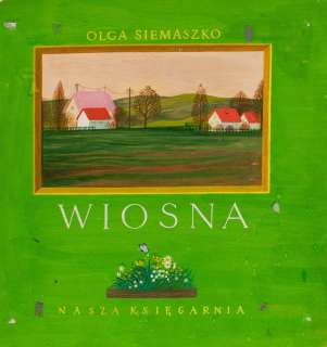 Olga Siemaszkowa (1914 - 2000) | Olga Siemaszkowa | "Wiosna", okładka, 1959 | Desa Unicum