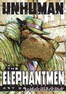 UNHUMAN: THE ELEPHANTMEN ART OF LADRÃ–NN (IMAGE COMICS, 2008) TAPA DURA.