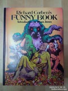 Richard Corben Funny Book Hardcover HC HB art Rare Den Bruce Jones Nickelodeon