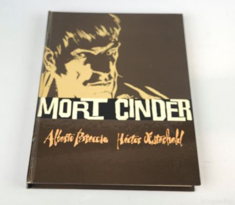 MORT CINDER, ALBERTO BRECCIA, HÉCTOR , 1º ED 1980.