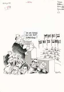 Plantu Jean Plantureux Dit (NéÂ EnÂ 1951) - JE NE DIRAI QU‘UN MOT : UNION !