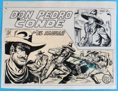 DIBUJO ORIGINAL PLUMILLA, MANUEL GAGO, PEDRO CONDE Nº 10 , EL JAGUAR , PORTADA + 10 HOJAS , M5