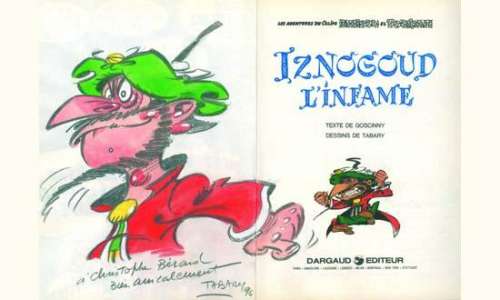 25bis : TABARY. â€œ Iznogoud l’infÃ¢me â€. Dargaud 1986. Album enrichi d’une | Tessier Sarrou