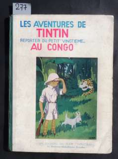 Hergé | Â«Les aventures de Tintin au CongoÂ». Edition du Petit Vingtième 1931. | Tessier Sarrou