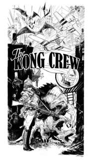 Eric Herenguel - Illustration originale utilisée en quatrième de couverture du comic book #2 et pour un dépliant dans le tirage de luxe publiée en 2021 - The Kong Crew