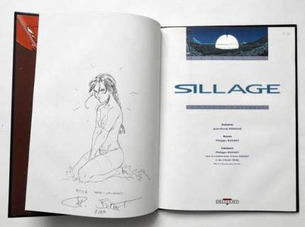 Buchet Philippe | Sillage Jolie dédicace représentant l’héroïne dans... | Vermot et Associés