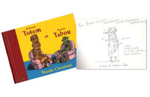 Claveloux, Nicole | Professeur Totem et Docteur Tabou Album enrichi d’une... | Cornette de St Cyr