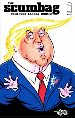 Image Comics The Scumbag Custom Sketch Edition. Donald Trump image. | Raremarq (Buy It Now)