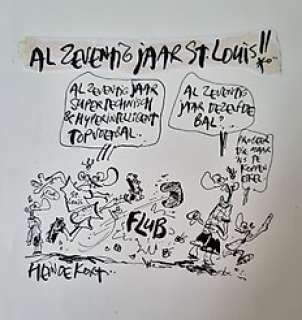Hein de Kort - Hein de Kort - Originele illustratie - voetbalvereniging St. Louis 70 jaar - (1992)