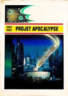 René Brantonne - Projet Apocalypse #639 Couverture Originale (Editions Fleuve Noir, 1974). René Brantonne Projet Apocalypse #639 Original Art Cover (Editions Fleuve Noir, 1974).