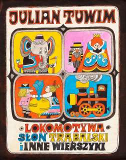 Julitta Karwowska-Wnuczak (1935) | Julitta Karwowska-Wnuczak | "Lokomotywa, Słoń Trąbalski i inne wiersze", projekt okładki, 1977 | Desa Unicum