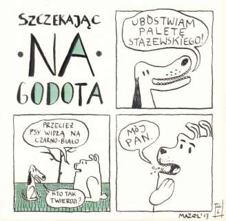 Michaå‚ Rzecznik, Mazol | SzczekajÄ…c na Godota, numer 6 (Henryk StaÅ¼ewski) | ArtKomiks Aukcje
