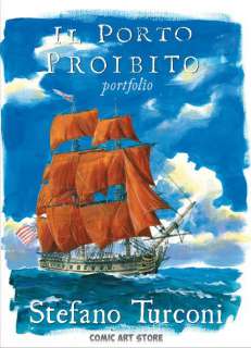 Portfolio “Il Porto Proibito” - Stefano Turconi