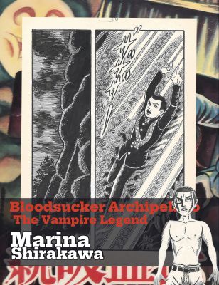 Bloodsucker Archipelago, The Vampire Legend | pgs.56-57 | Horror Manga Classic | Sultans of Manga